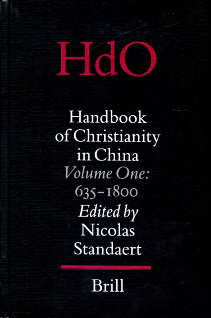 Handbook of Christianity in China