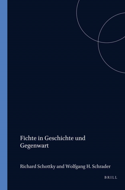 Fichte in Geschichte und Gegenwart