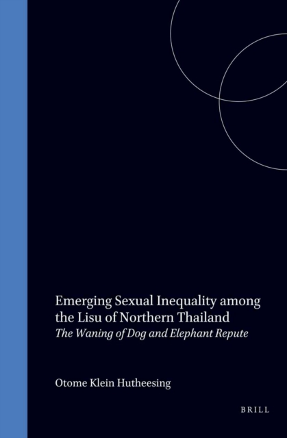 Emerging Sexual Inequality among the Lisu of Northern Thailand