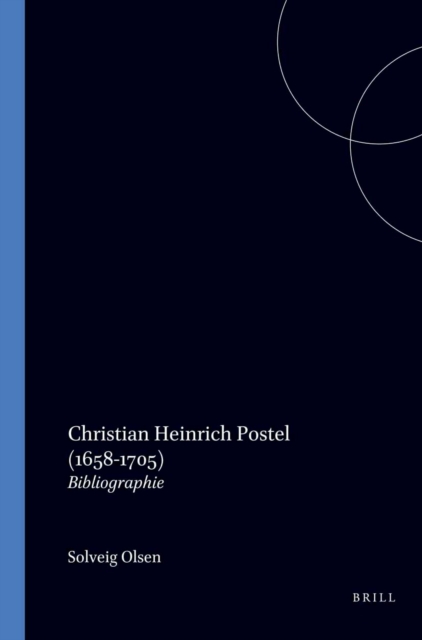 Christian Heinrich Postel (1658-1705)