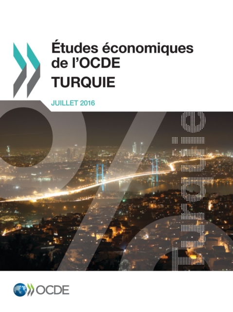 Études économiques de l'OCDE : Turquie 2016