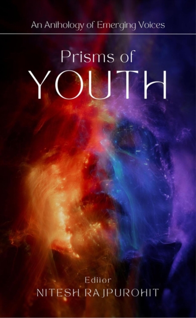 Prisms of Youth