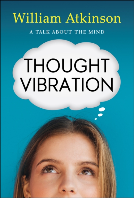 Thought Vibration