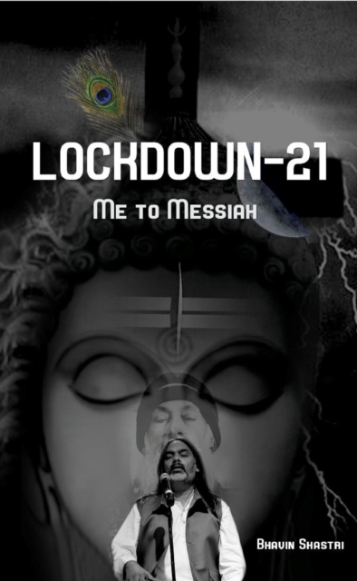 Lock Down-21: Me to Messiah