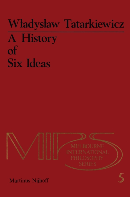 History of Six Ideas