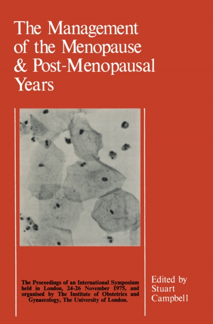 Management of the Menopause & Post-Menopausal Years