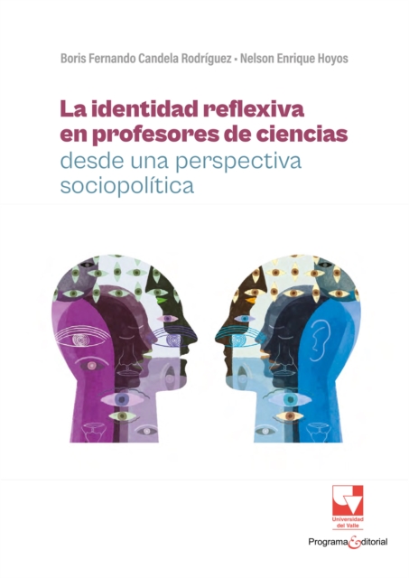 La identidad reflexiva en profesores de ciencias desde una perspectiva sociopolitica