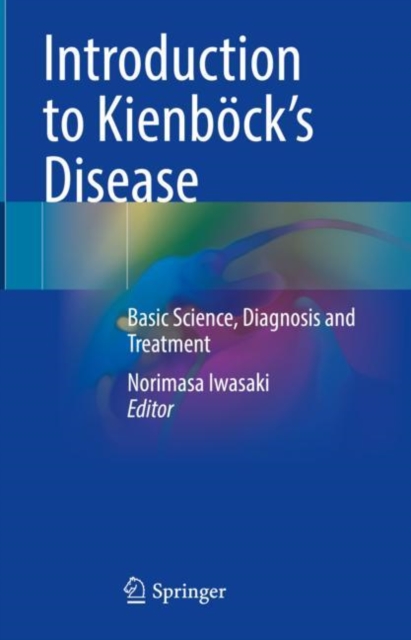 Introduction to Kienbock's Disease