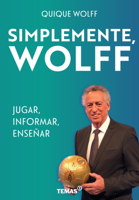 Simplemente, Wolff