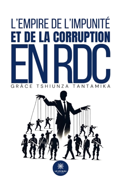 L'empire de l'impunite et de la corruption en RDC