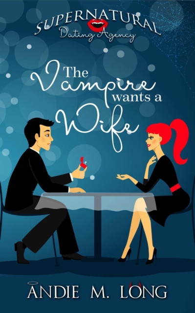 Vampire Wants a Wife