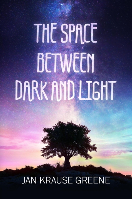 Space Between Dark and Light