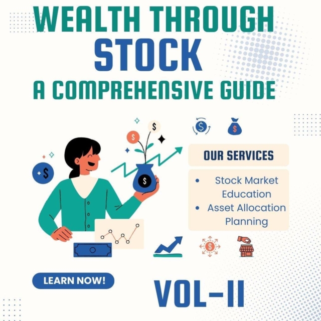 Wealth Through Stocks A Comprehensive Guide
