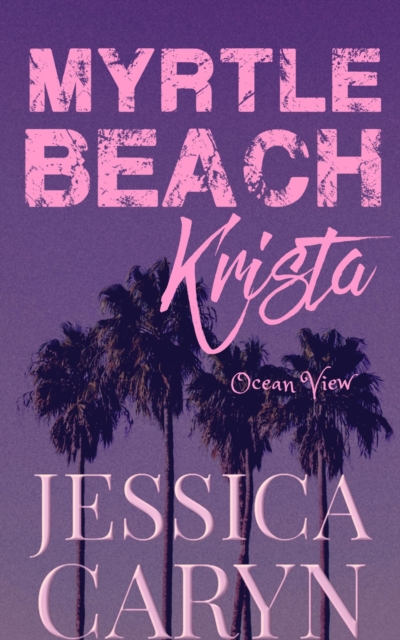 Krista, Ocean View
