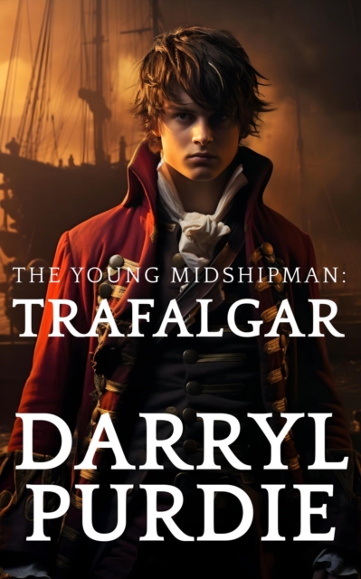 Young Midshipman: Trafalgar