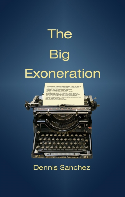 Big Exoneration