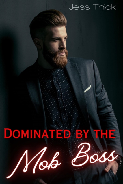 Dominated by the Mob Boss