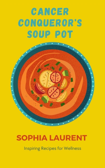 Cancer Conqueror's Soup Pot