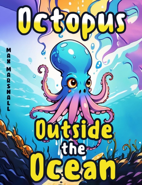 Octopus Outside the Ocean