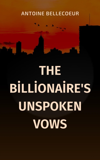 Billionaire's Unspoken Vows
