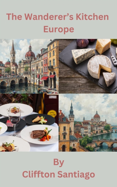 Wanderer's Kitchen - Europe