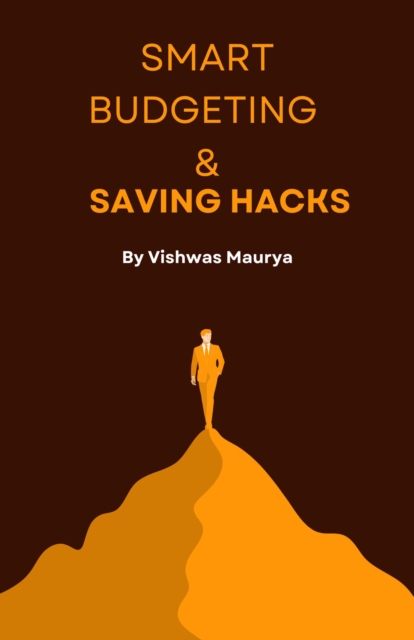 Smart Budgeting & Saving Hacks