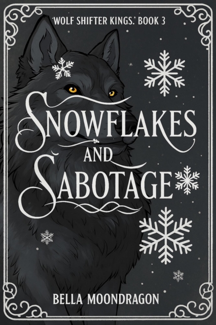 Snowflakes and Sabotage