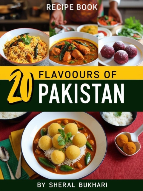 20 Flavours Of Pakistan