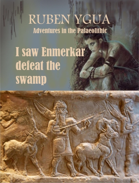I saw Enmerkar defeat the Swamp