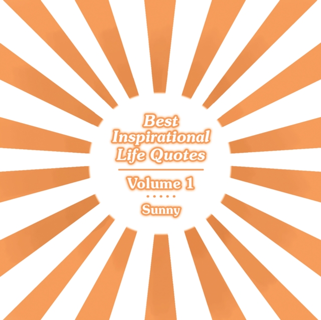 Best Inspirational Life Quotes