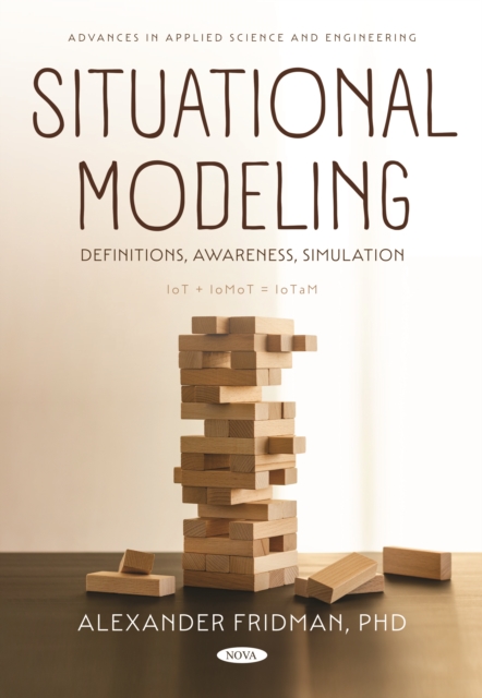 Situational Modeling: Definitions, Awareness, Simulation