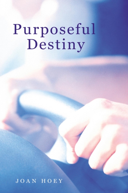 Purposeful Destiny