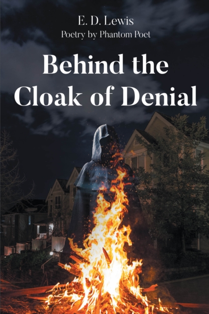 Behind the Cloak of Denial
