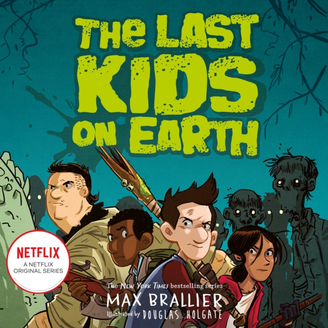 Last Kids on Earth