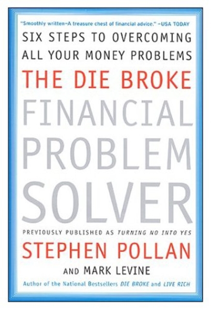 Die Broke Financial Problem Solver