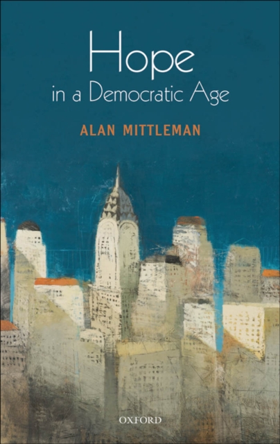 Hope in a Democratic Age