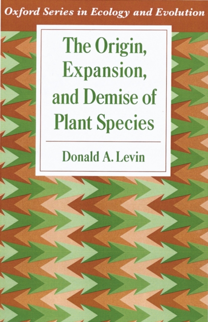 Origin, Expansion, and Demise of Plant Species