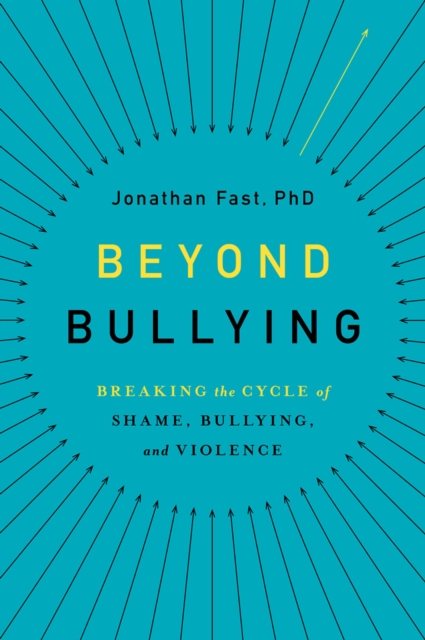 Beyond Bullying