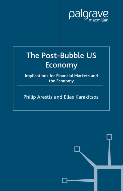 Post-Bubble US Economy