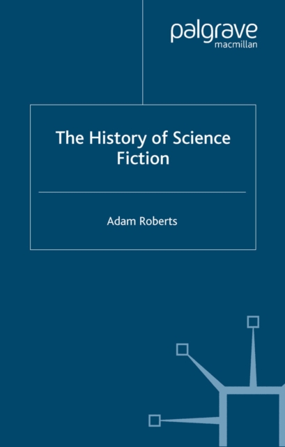 The History of Science Fiction