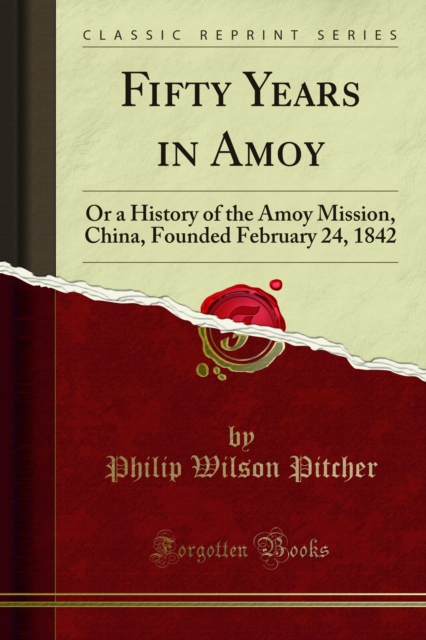 Fifty Years in Amoy