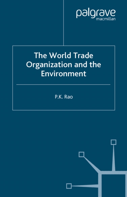 World Trade Organization and the Environment