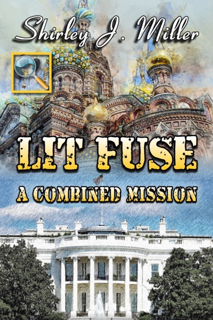 Lit Fuse: A Combined Mission