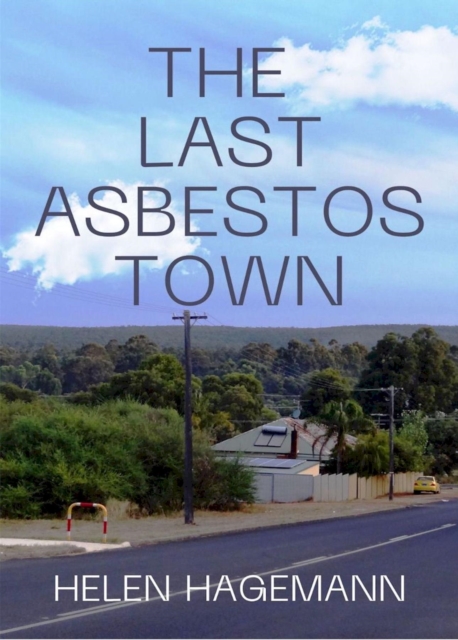 Last Asbestos Town