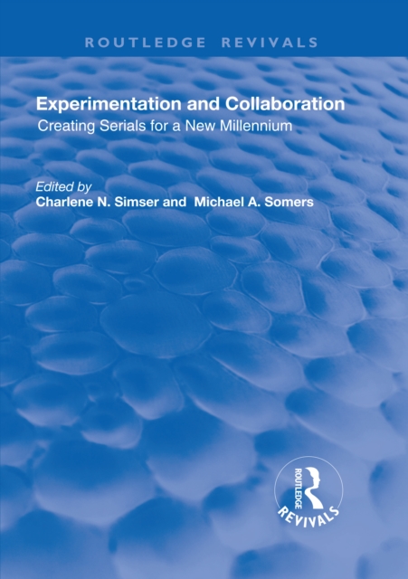 Experimentation and Collaboration