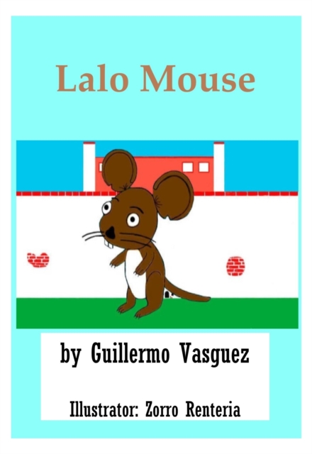 Lalo Mouse