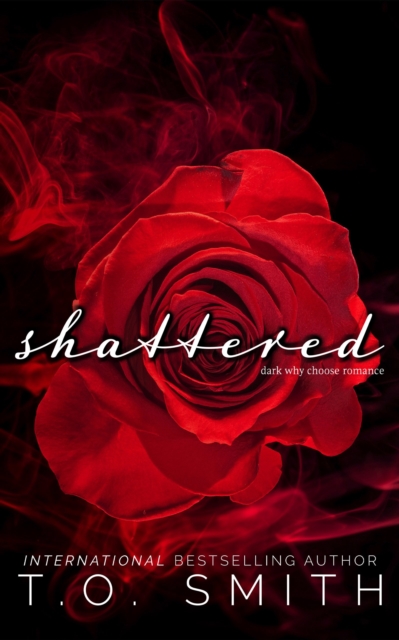 Shattered