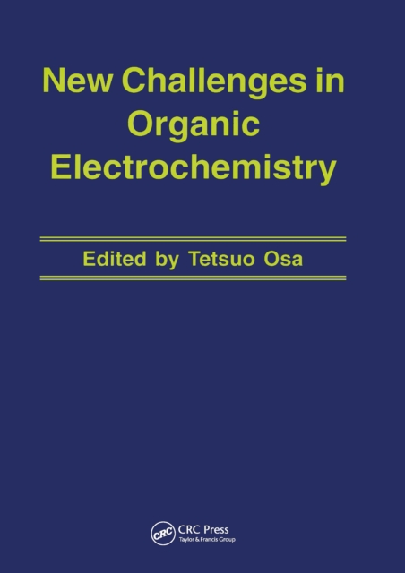 New Challenges in Organic Electrochemistry