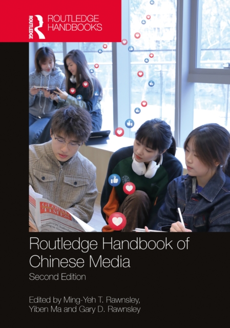 Routledge Handbook of Chinese Media