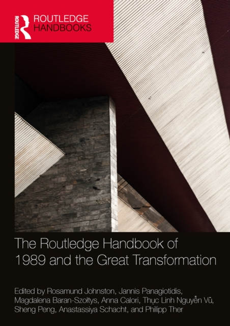 Routledge Handbook of 1989 and the Great Transformation